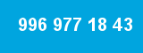 996 977 18 43